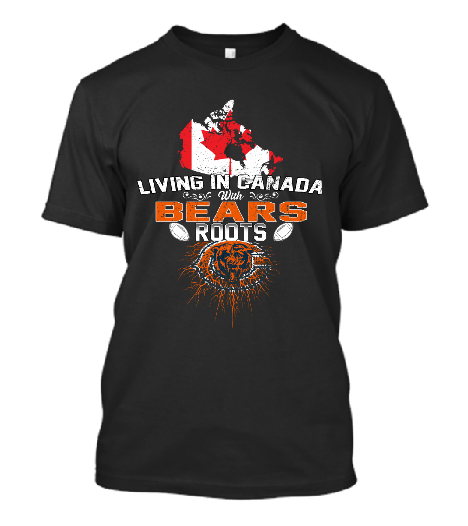 Living In Canada With Bears Roots Football And Maple Leaf Map T-Shirt
