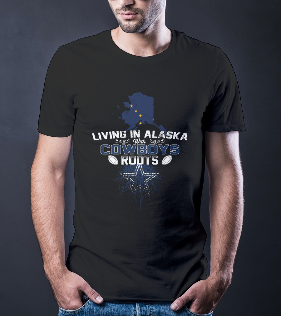 Living In Alaska With Cowboys Roots Flag Map Star T-Shirt