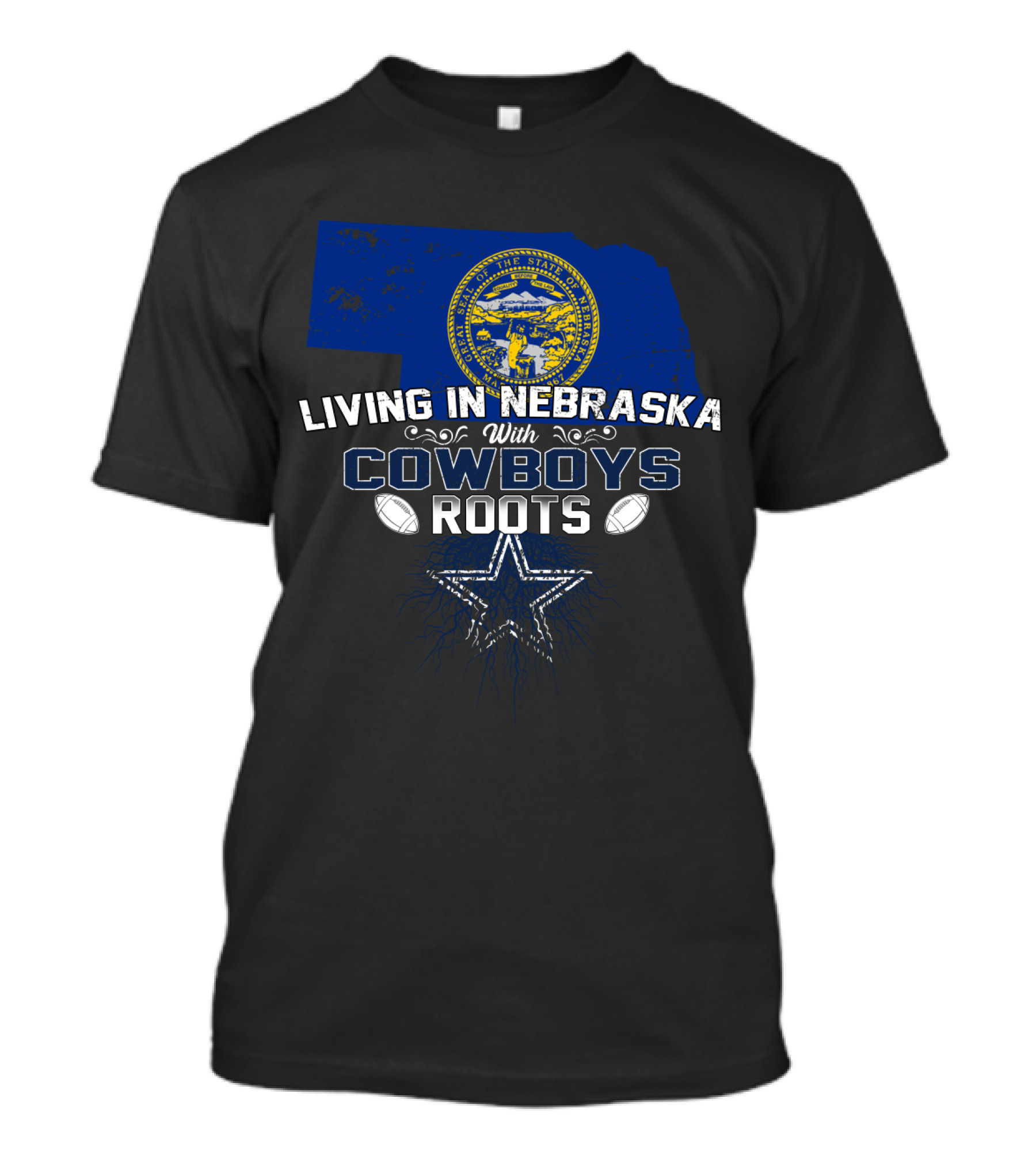 Living In Nebraska Cowboys Roots With Blue Nebraska Map And Star Football T-Shirt