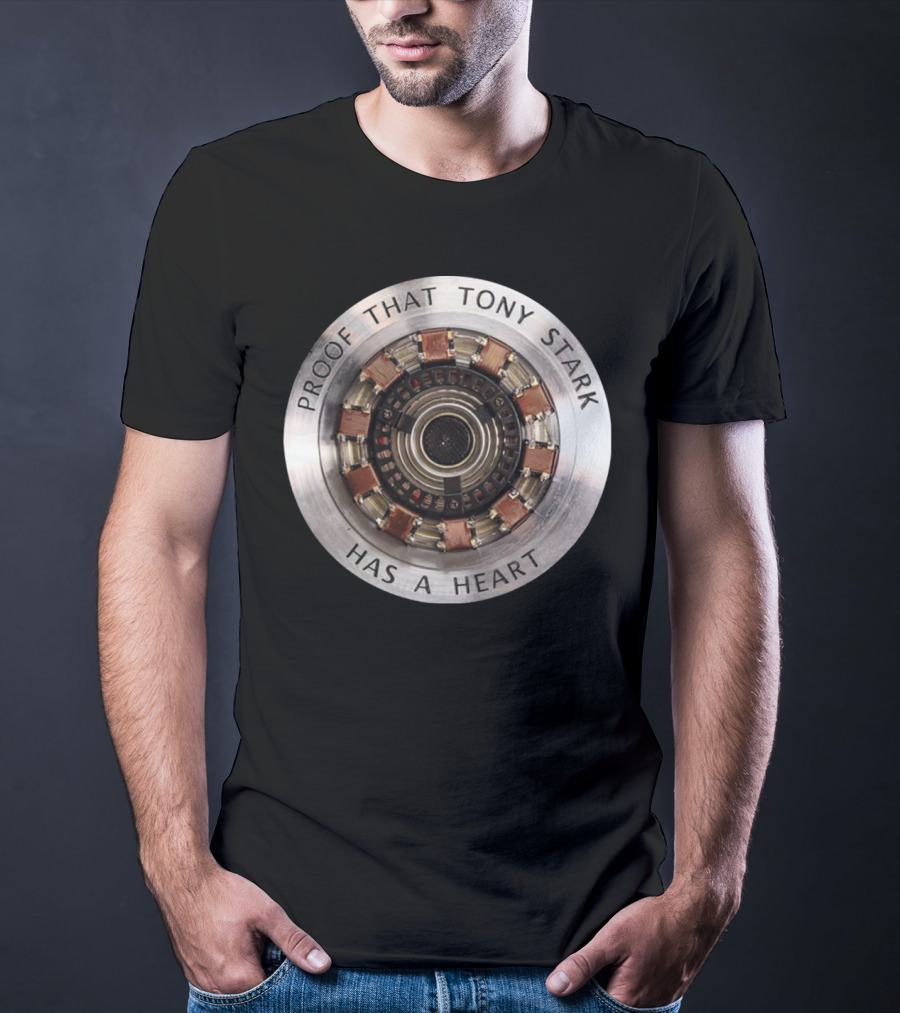 Proof That Tony Stark Has A Heart Arc Reactor T-Shirt