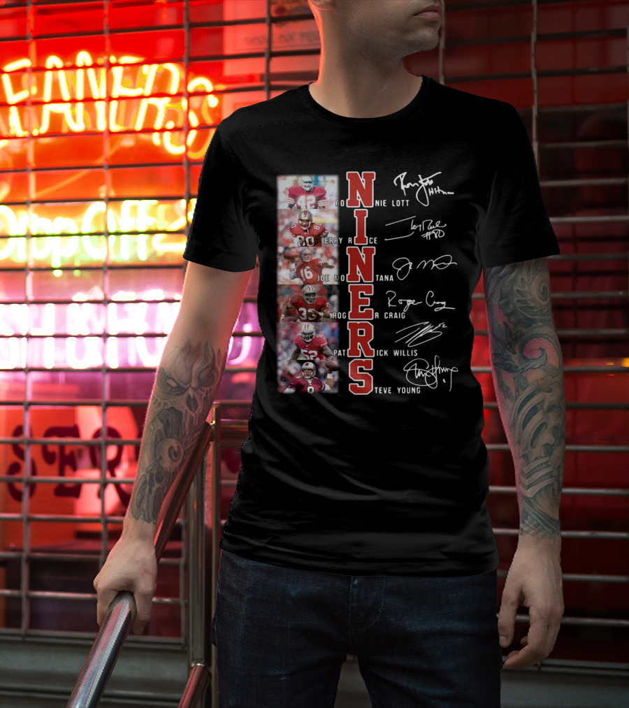 Niners Ronnie Lott Jerry Rice Joe Montana Roger Craig Patrick Willis Steve Young Signatures T-Shirt