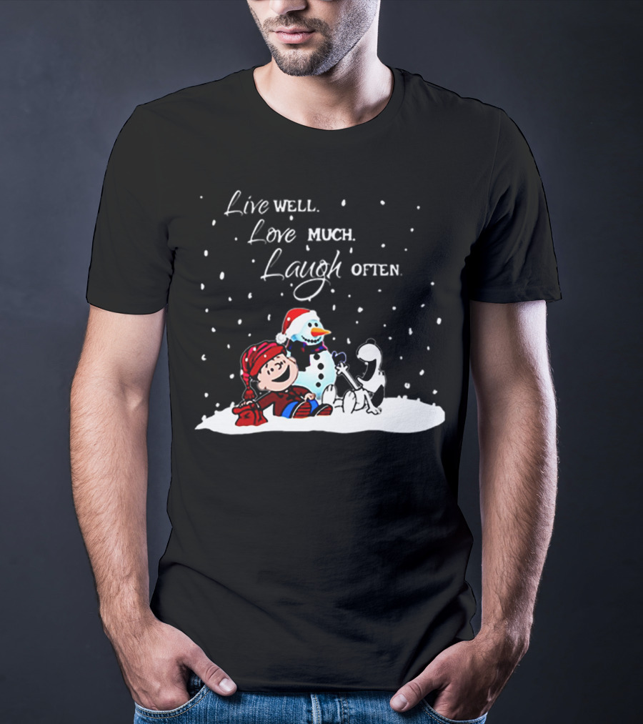 Snoopy Charlie Brown Live Well Love Much Laugh Often Winter Snowman Scene T-Shirt