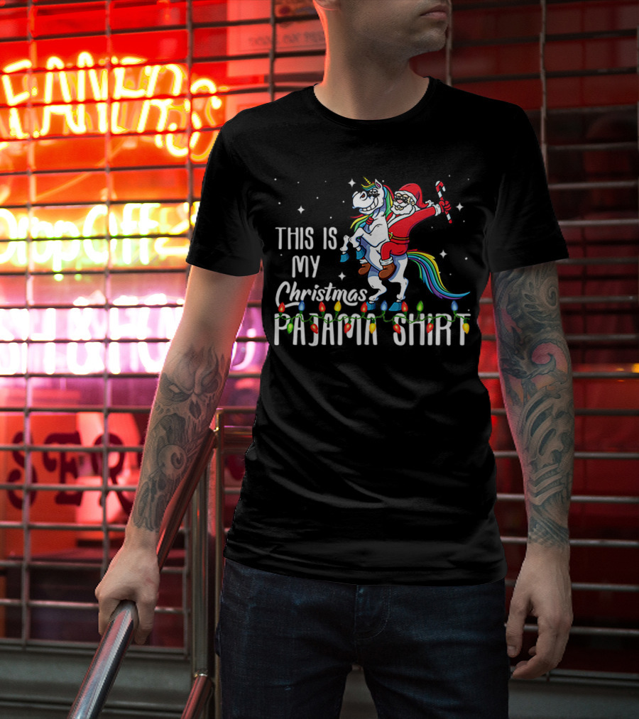 This Is My Christmas Pajama Shirt Santa Riding Unicorn T-Shirt