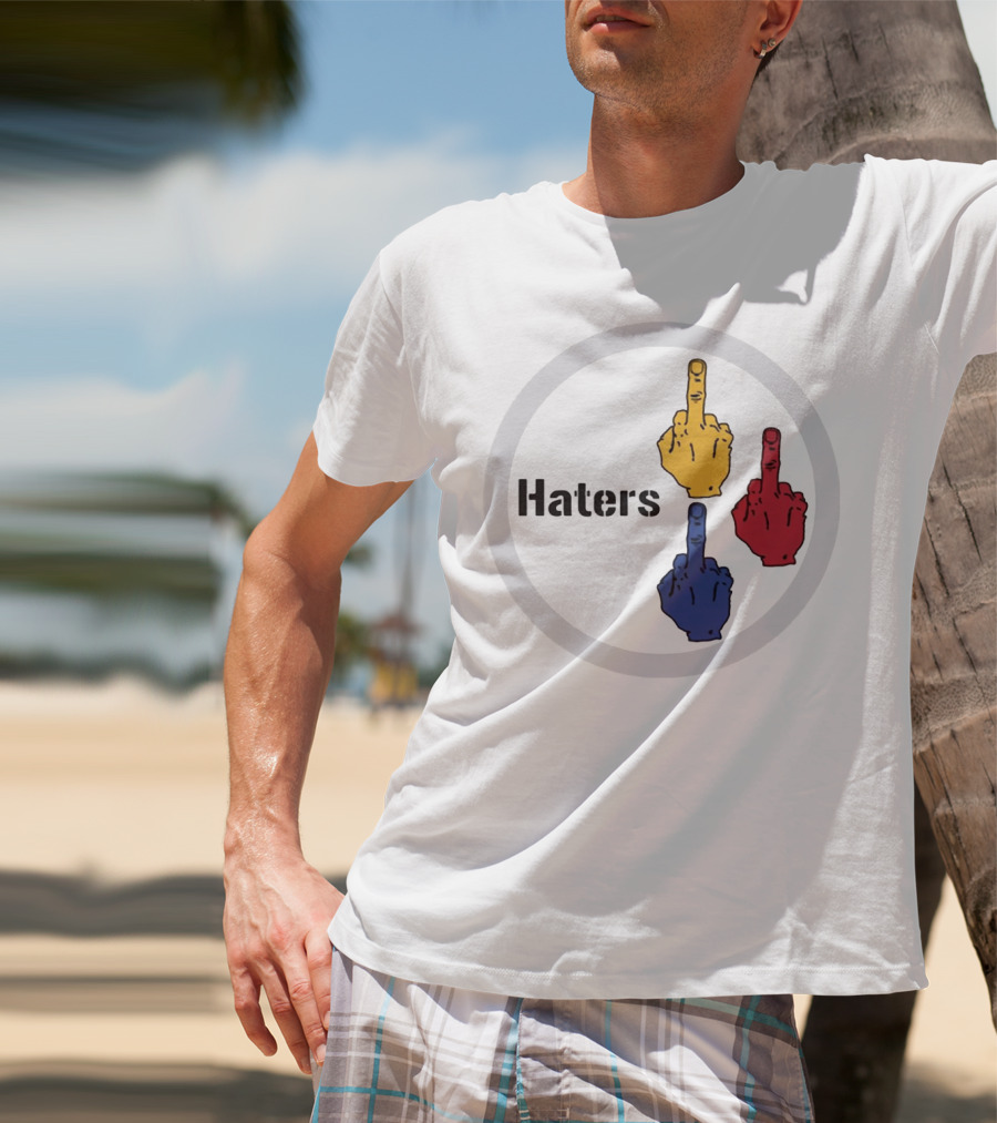 Haters Yellow Red Blue Middle Finger Steelers Haters T-Shirt