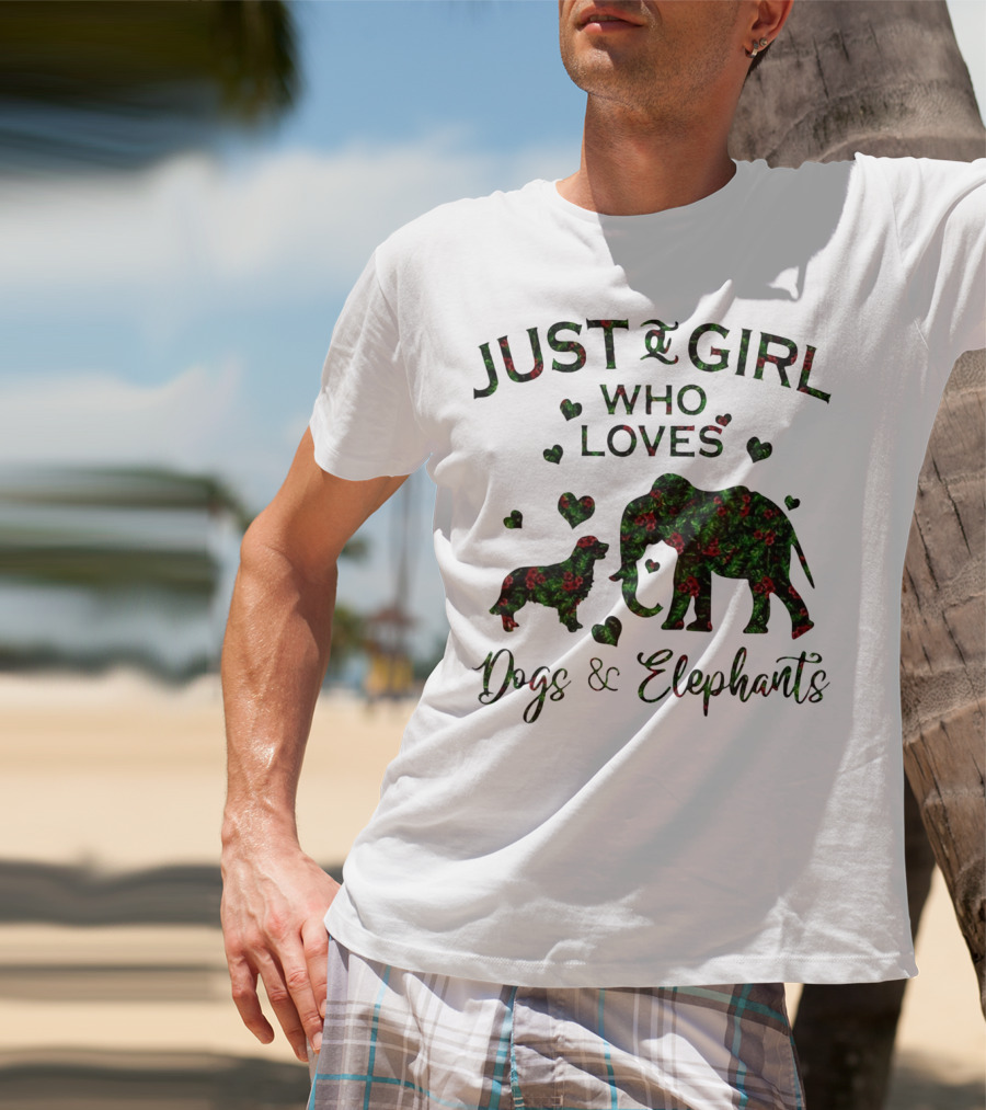 Just A Girl Who Loves Dogs And Elephants With Hearts T-Shirt