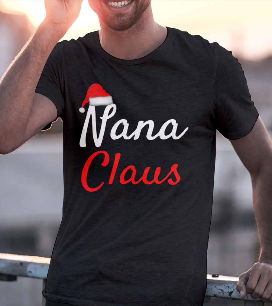 Nana Claus Santa Hat Festive Christmas T-Shirt