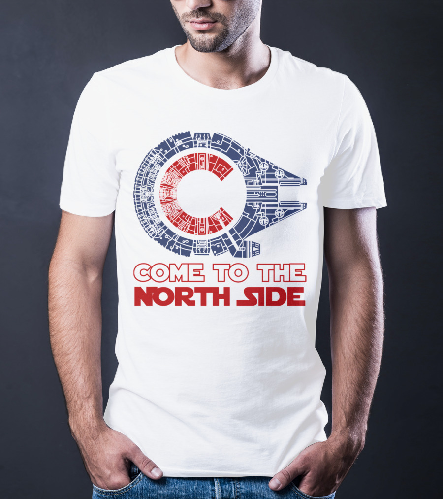 Come To The North Side Star Wars Millennium Falcon Chicago Cubs T-Shirt