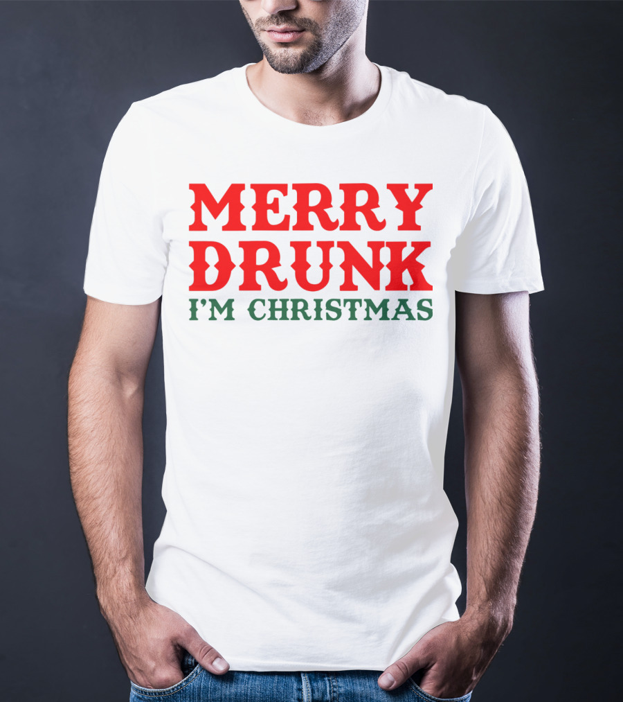Merry Drunk I’m Christmas T-Shirt