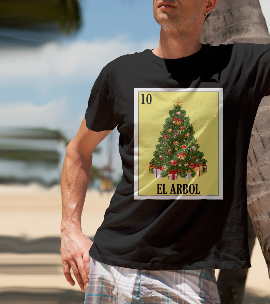 El Arbol Christmas Navidad Lotería Card 10 T-Shirt