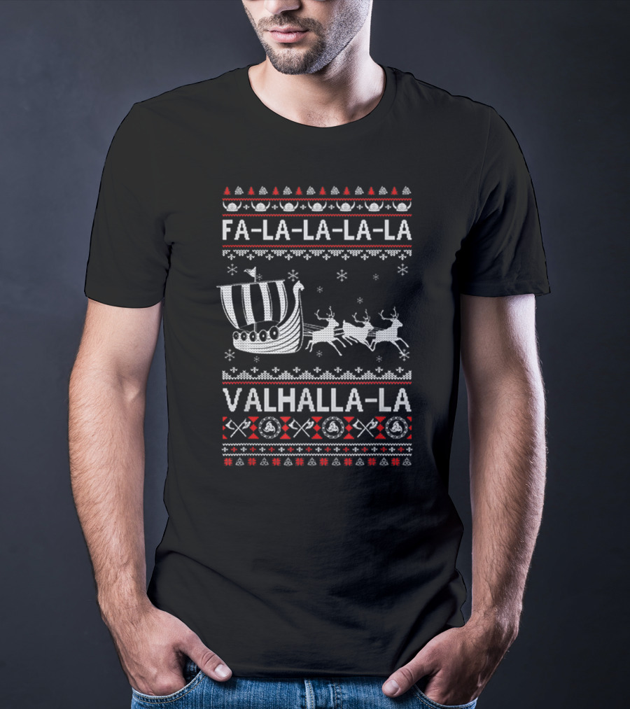Fa La La La La Viking Ship Valhalla-La Nordic Christmas T-Shirt