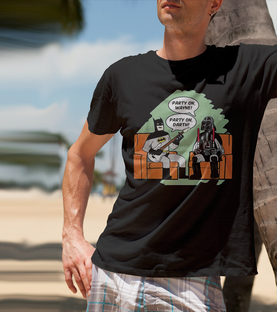 Batman And Darth Vader Party On Wayne Party On Darth T-Shirt