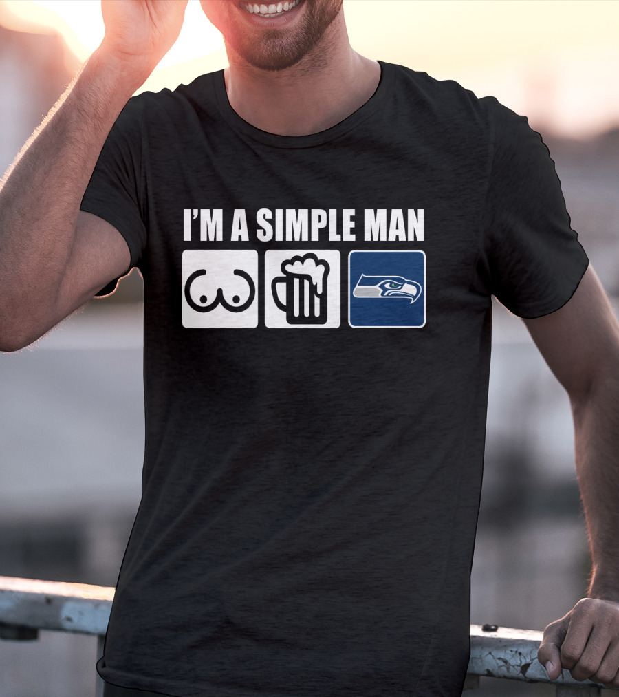I'm A Simple Man Seahawks Icons And Beer T-Shirt