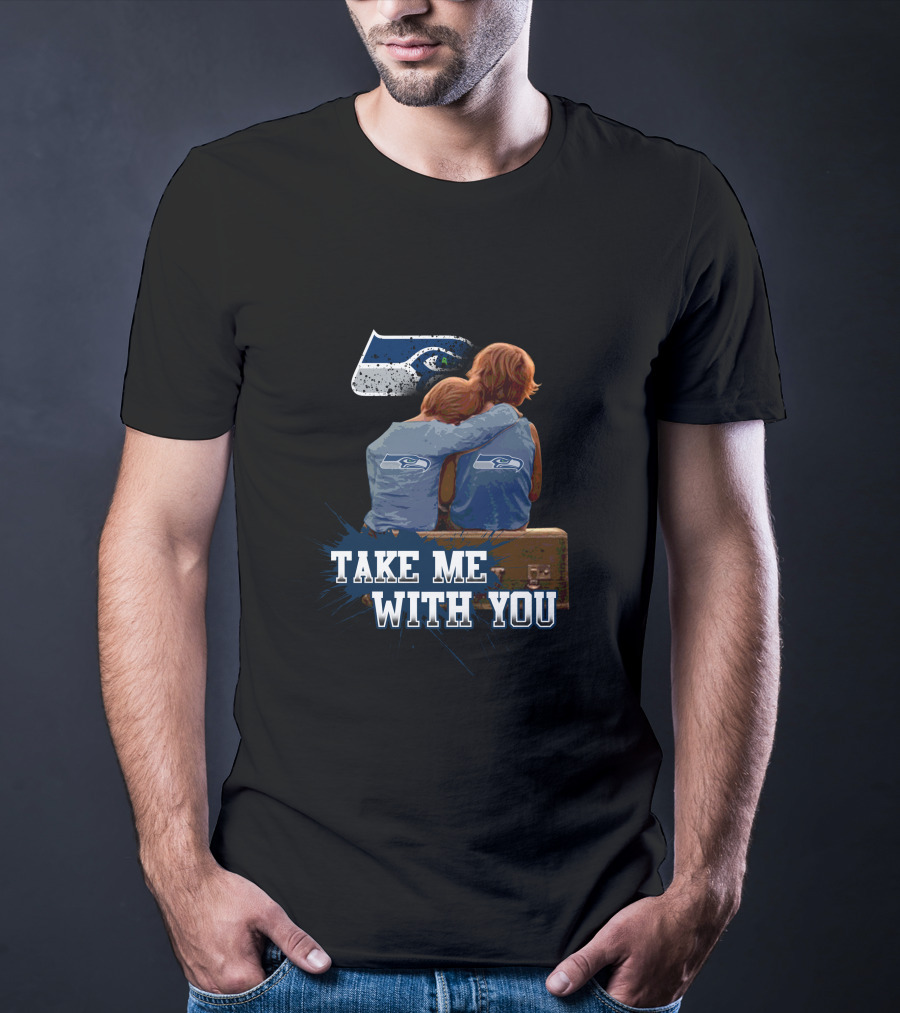 Seahawks Take Me With You Nostalgic Fan Embrace T-Shirt