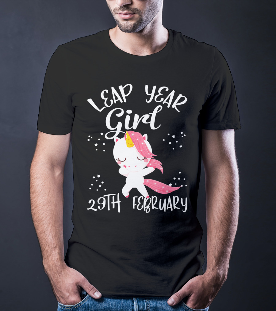 Leap Year Girl 29Th February Birthday Unicorn T-Shirt