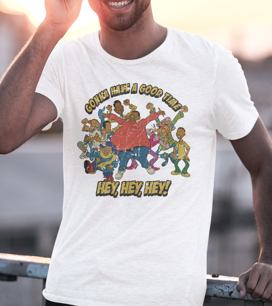 Gonna Have A Good Time Hey Hey Hey Fat Albert T-Shirt