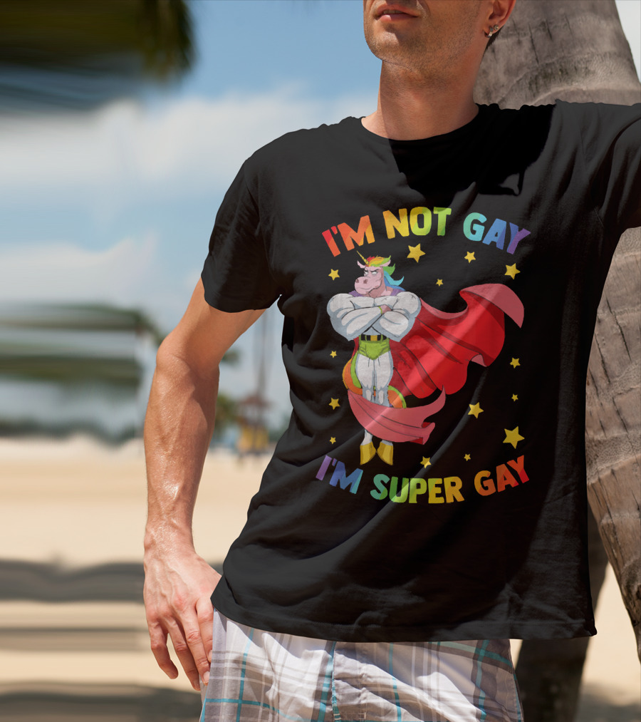 I'm Not Gay I'm Super Gay Colorful Unicorn With Cape And Stars T-Shirt