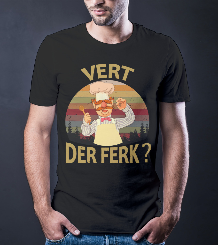 Vert Der Ferk Swedish Chef Retro Spoon Cooking Forest T-Shirt