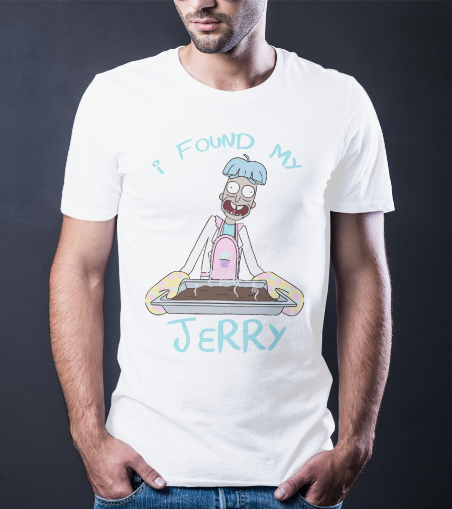 I Found My Jerry Ovenless Brownies T-Shirt