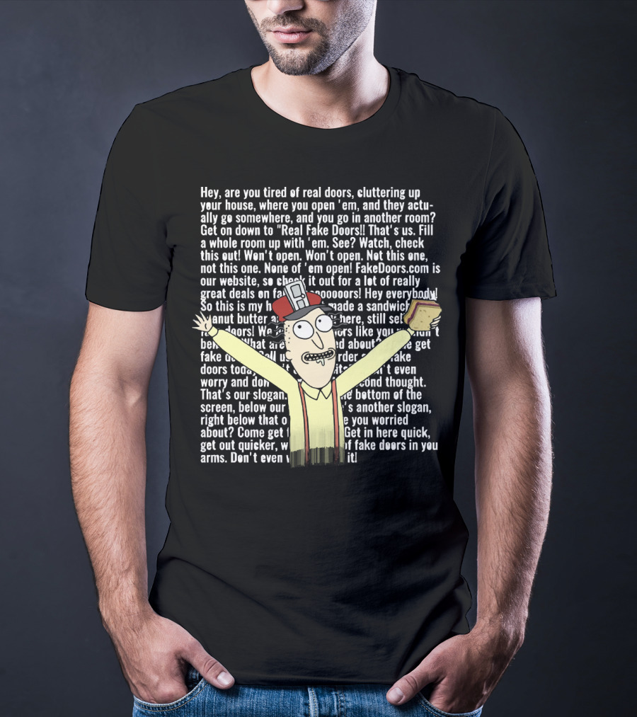 Real Fake Doors Funny Long Text Character Illustration With Sandwich T-Shirt