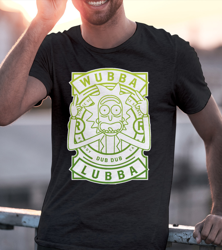 Wubba Lubba Dub Dub Rick Sanchez Science Madness T-Shirt