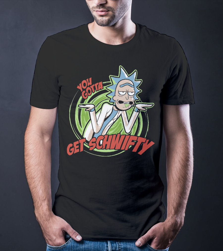 You Gotta Get Schwifty Rick And Morty Portal Image T-Shirt