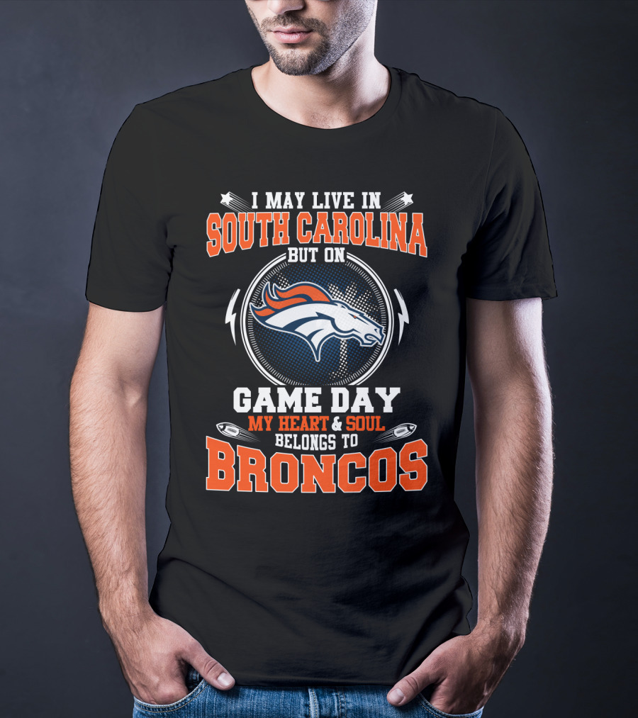 South Carolina Gameday My Heart Belongs To Broncos T-Shirt