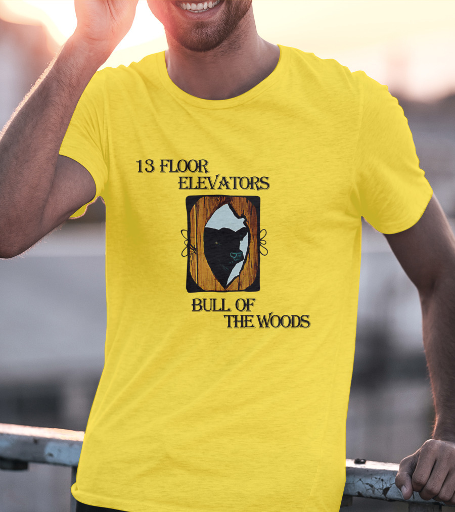 13 Floor Elevators Bull Of The Woods T-Shirt