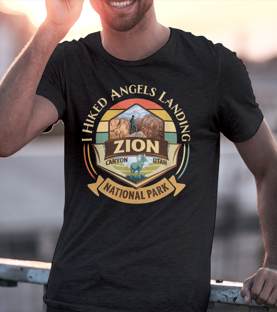 I Hiked Angels Landing Zion Canyon Utah National Park Vintage Sunset T-Shirt