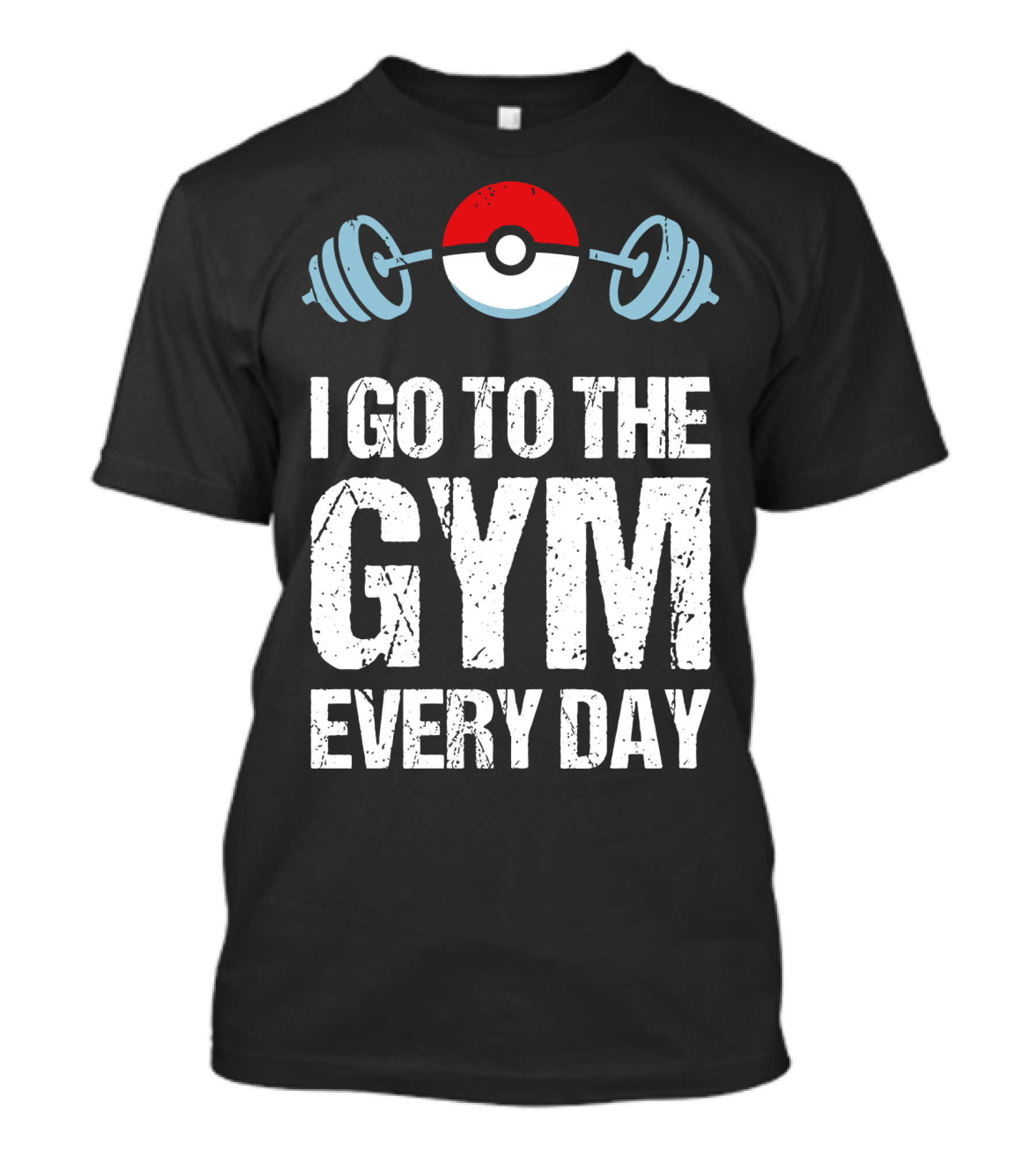I Go To The Gym Everyday Pokeball Dumbbell T-Shirt