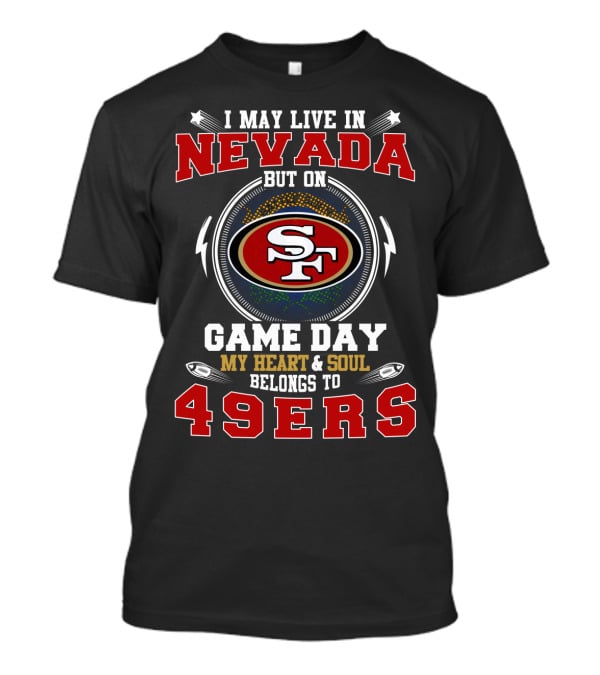 Nevada 49Ers Heart And Soul Game Day T-Shirt