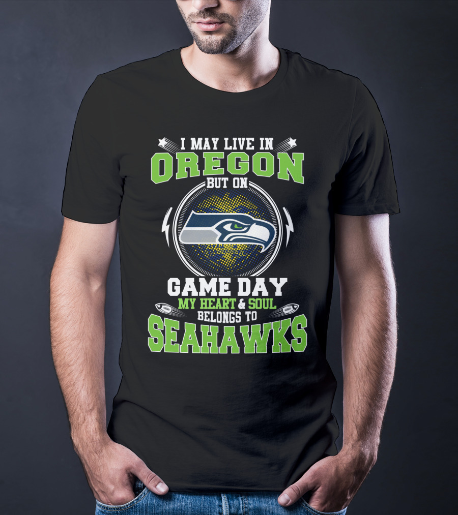 Oregon Game Day Heart Soul Belongs To Seahawks T-Shirt
