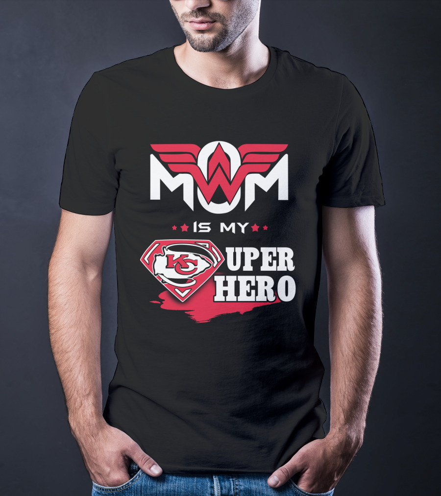 Mom Is My Kc Chiefs Super Hero T-Shirt