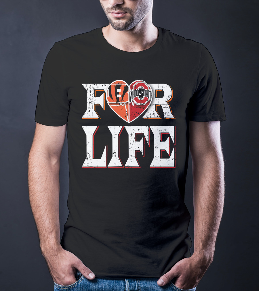 For Life Bengals Ohio State T-Shirt