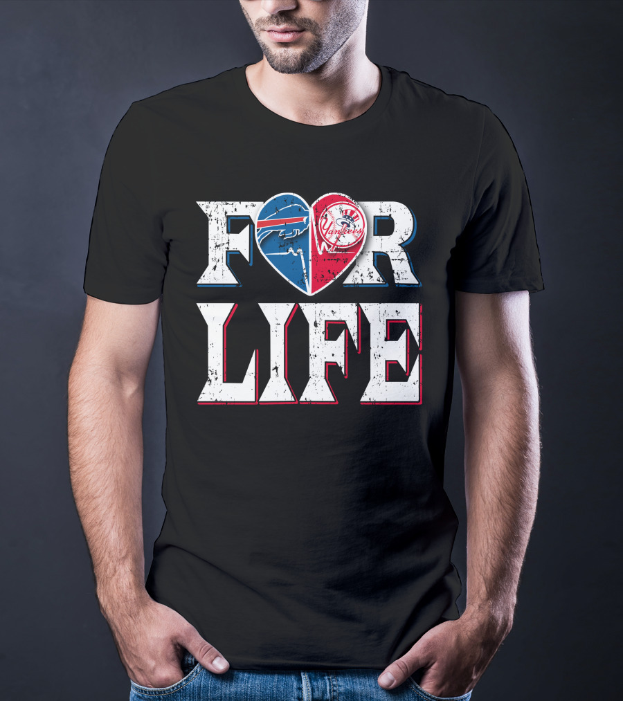 For Life Buffalo Bills New York Yankees Heart T-Shirt