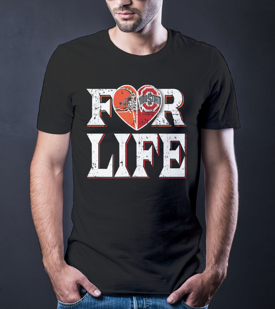 For Life Browns Ohio State T-Shirt