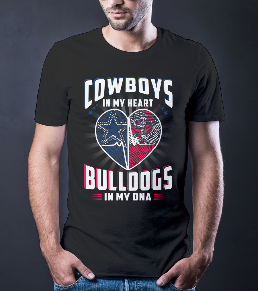 Cowboys IN My Heart Bulldogs IN My Dna T-Shirt