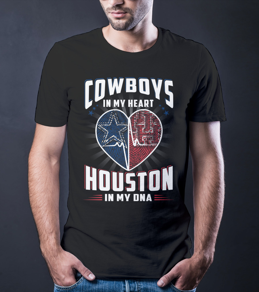 Cowboys IN My Heart Houston IN My Dna T-Shirt