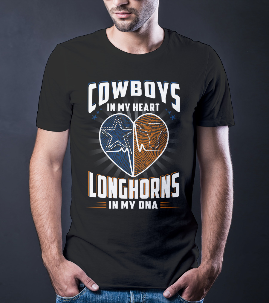 Cowboys IN My Heart Longhorns IN My Dna T-Shirt