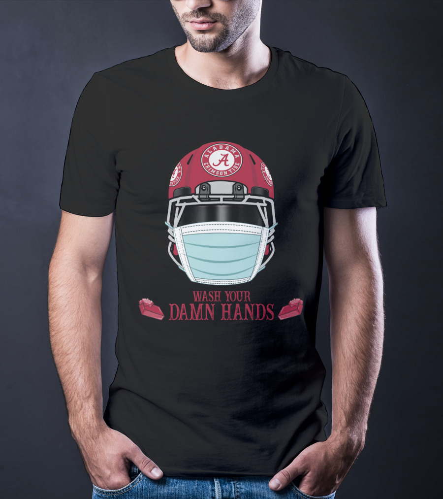 Alabama Crimson Tide Helmet Wash Your Damn Hands T-Shirt