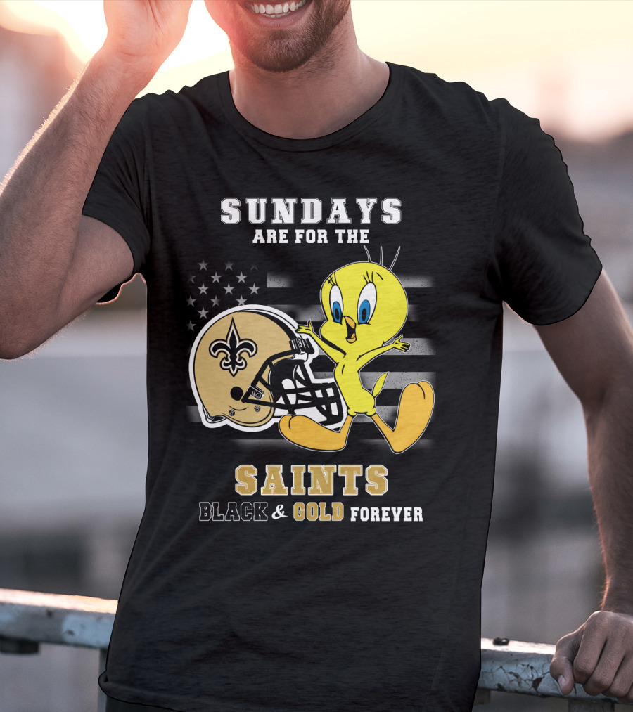 Sundays Are For The Saints Black And Gold Forever T-Shirt