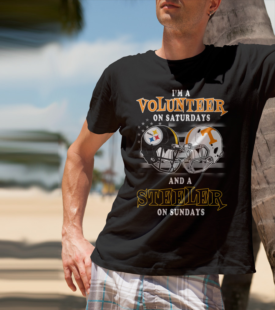 I'm A Volunteer On Saturdays And A Steeler On Sundays T-Shirt
