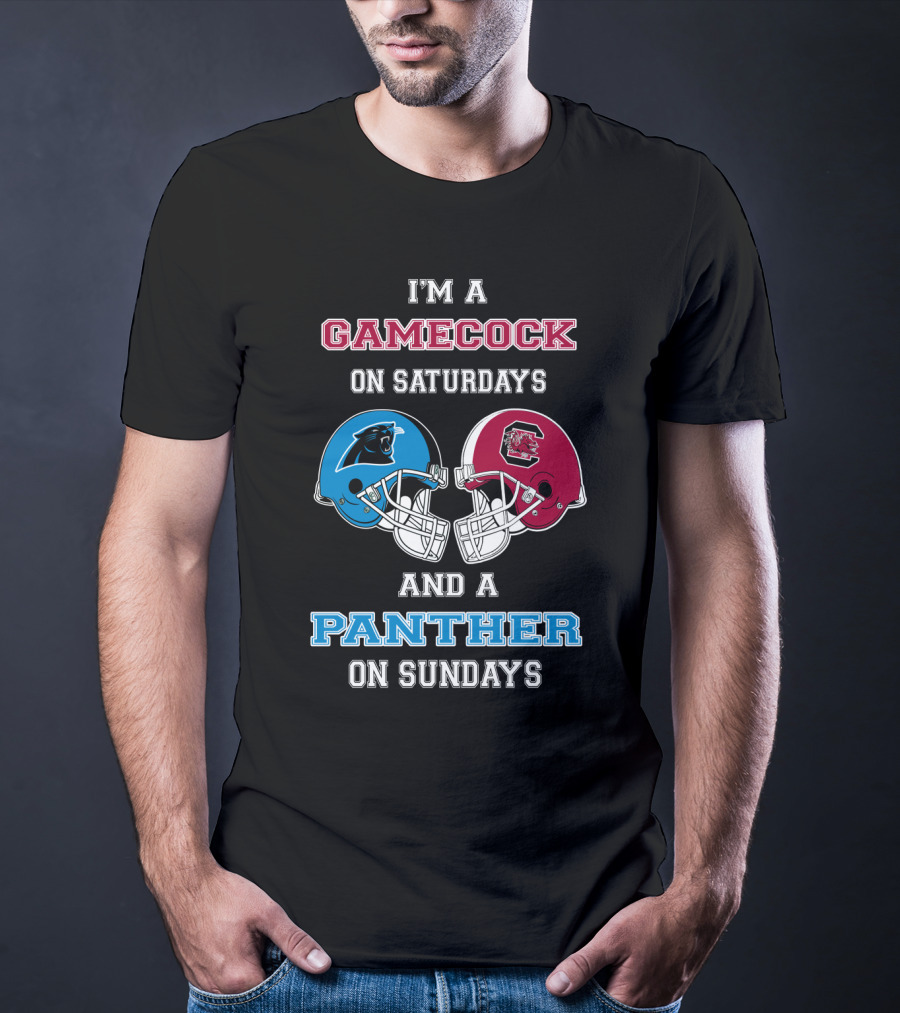 I'm A Gamecock On Saturdays And A Panther On Sundays T-Shirt