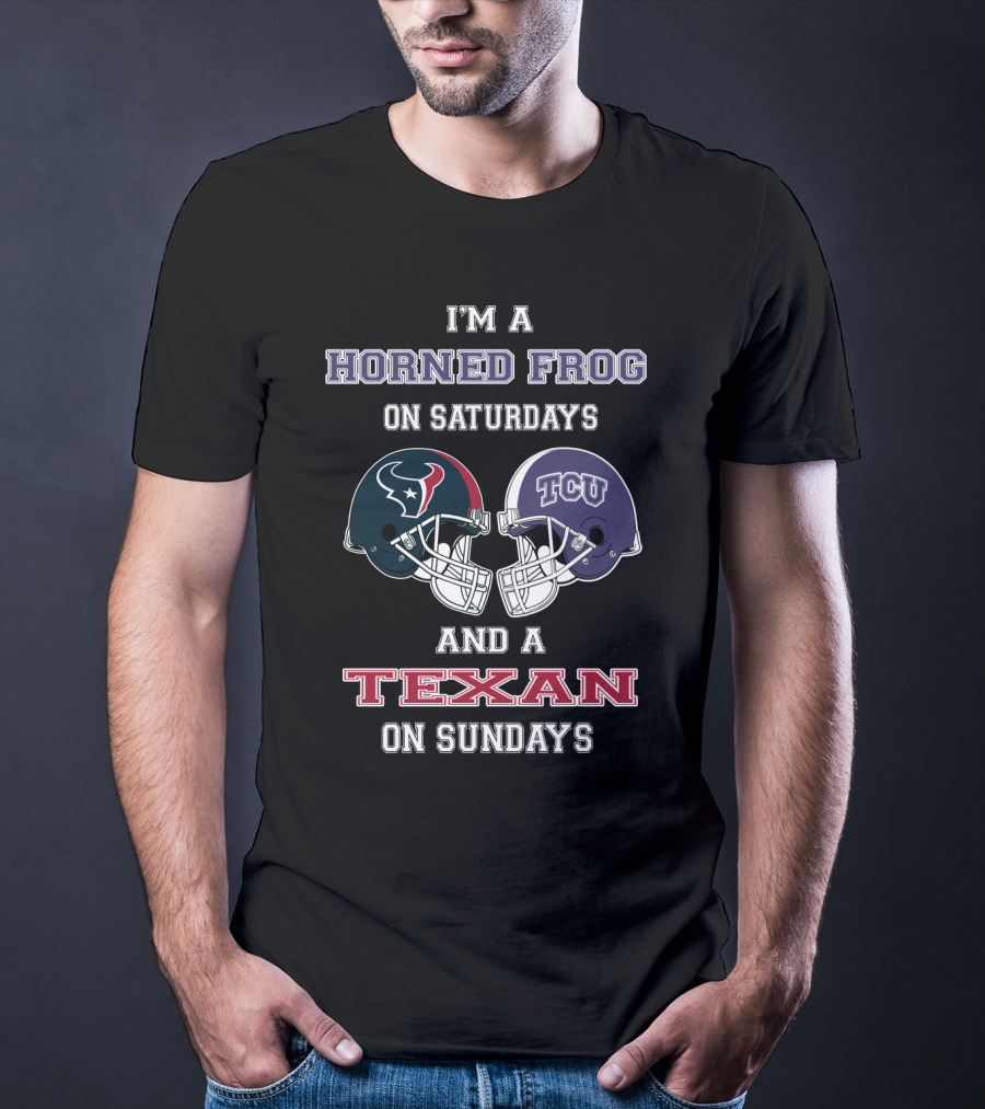 Horned Frog On Saturdays And A Texan On Sundays T-Shirt