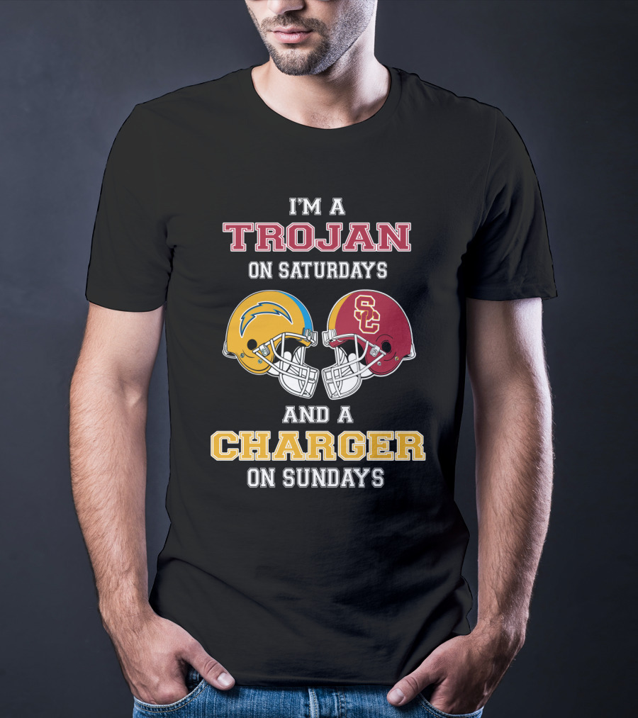 I'm A Trojan On Saturdays And A Charger On Sundays T-Shirt