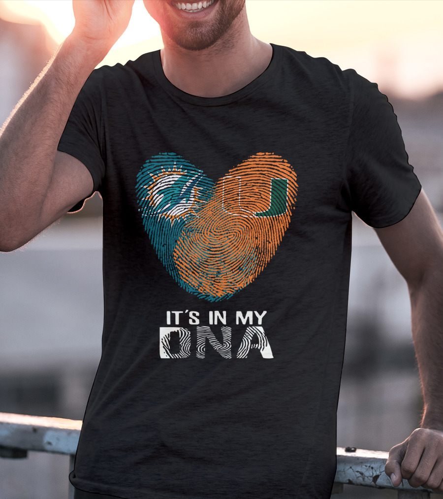 Miami Dolphins Hurricanes It's In My DNA T-Shirt