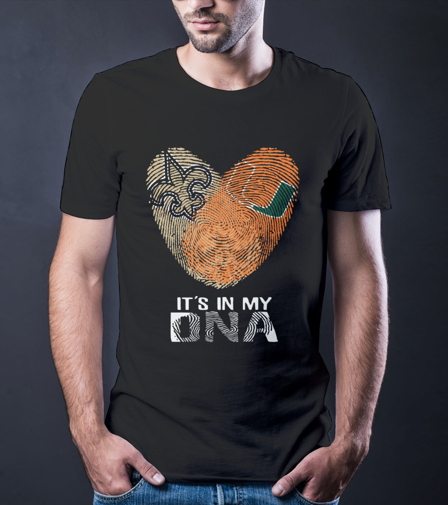 Saints Hurricanes It's In My DNA Fleur De Lis And Fingerprint Heart T-Shirt