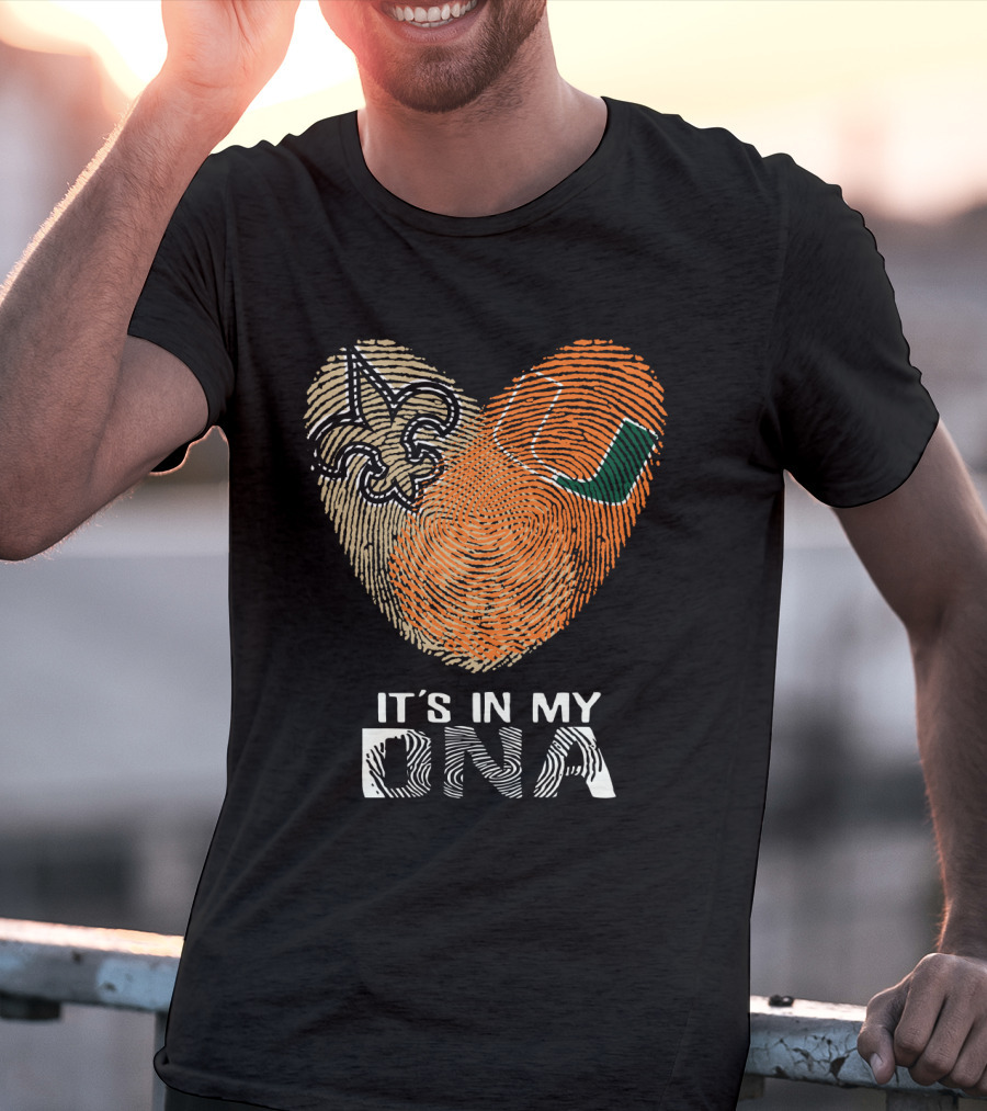 Saints Hurricanes It's In My DNA Fleur De Lis And Fingerprint Heart T-Shirt