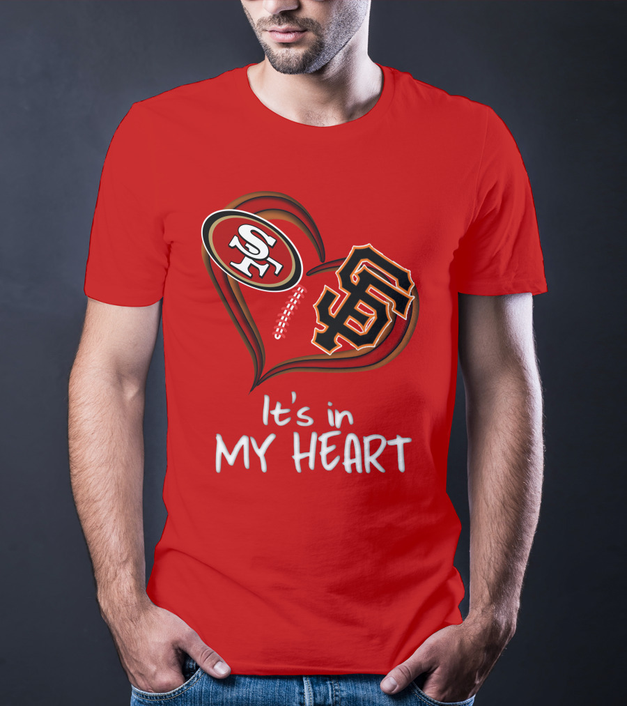 49ers Giants It's In My Heart T-Shirt