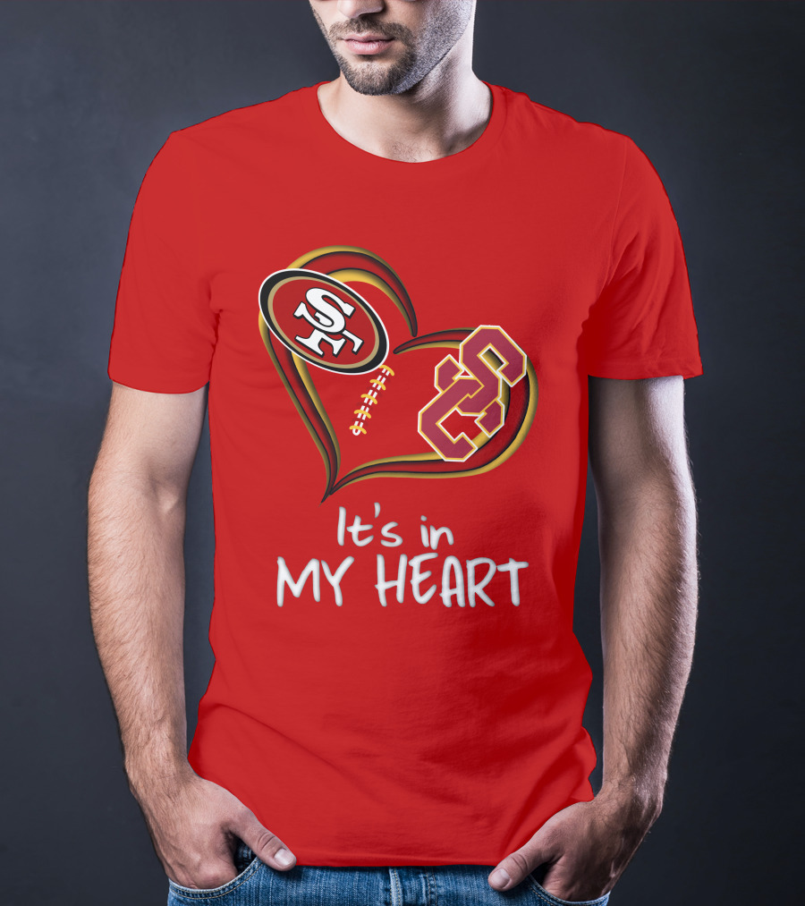 49ers Sc It's In My Heart T-Shirt