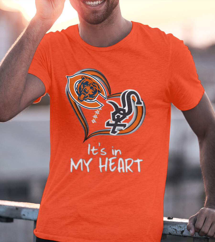 Bears White Sox It's In My Heart T-Shirt